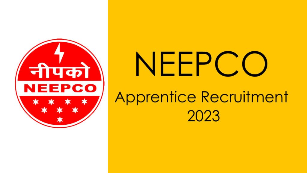 NEEPCO Apprentice Recruitment 2023